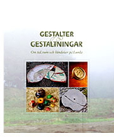 "Gestalter och gestaltningar". Copyright: Riksantikvarie&auml;mbetet.
